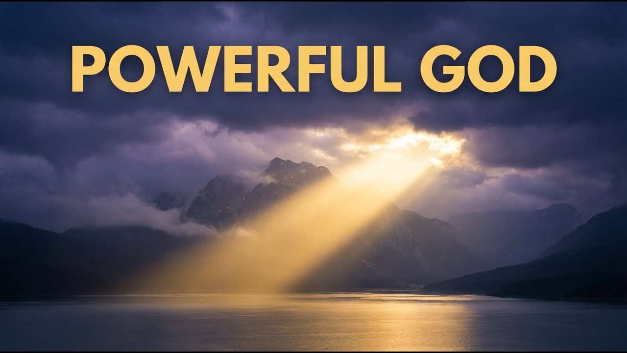 Praise to Our Powerful God You Are the Mighty Creator
