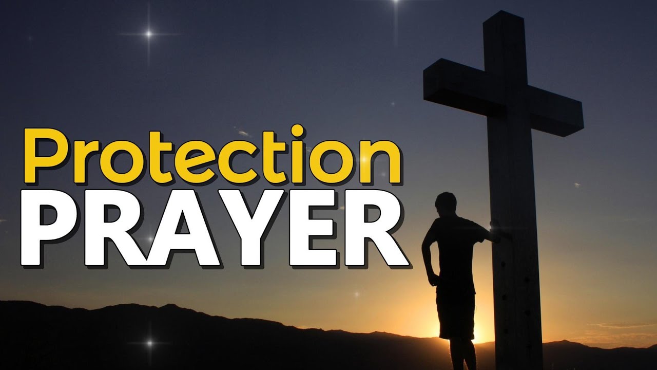 ❤️ Short Prayer for Personal Protection and Safety - Lyrics