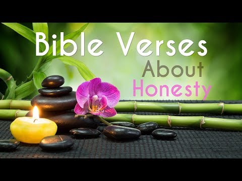Bible Verses about Honesty What Does The Bible Say?