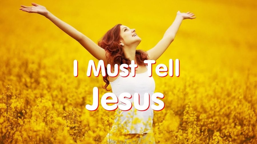 I Must Tell Jesus - The Hymn That Predicted My Trials