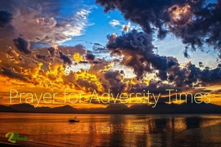 Prayer for Adversity Times to Keep Out the Forces of Evil