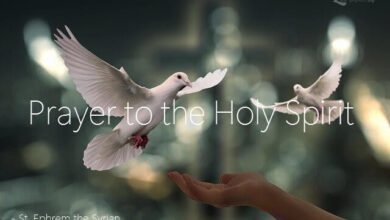 Prayer to the Holy Spirit of Saint Ephrem the Syrian