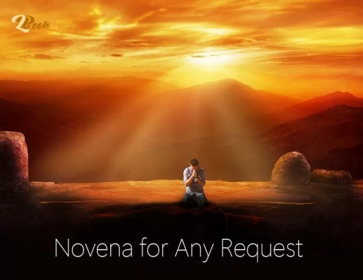 Novena for Any Request - Special Need & Blessings from God