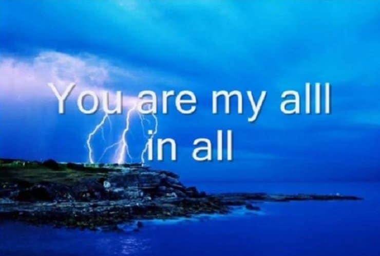 You are My All in all You are My Strength when I am Weak