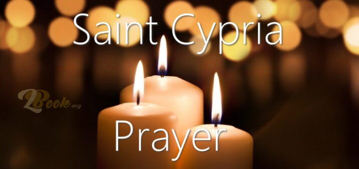 Powerful Saint Cyprian Prayer for Protection, Love and Life