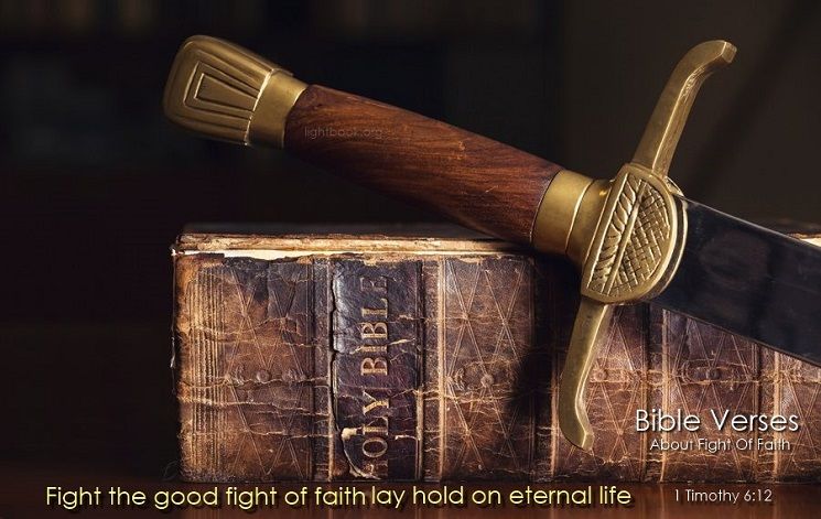 Gospel Verses about Fight of Faith – What Does the Bible Say