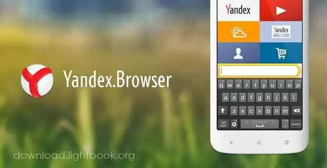 Download Yandex Browser 2022 Free for Computer and Mobile