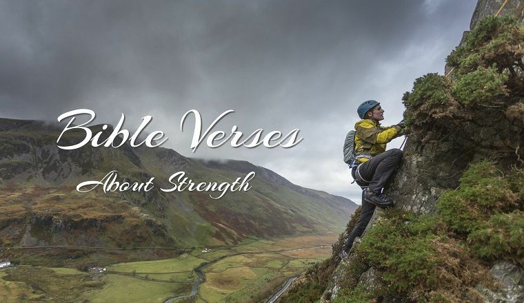 Gospel Verses about Strength – What Does the Bible Say?