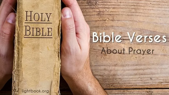Gospel Verses about Prayer - What Does the Bible Say?