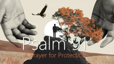 Pray Daily with Your Family Together Psalm of Protection 91