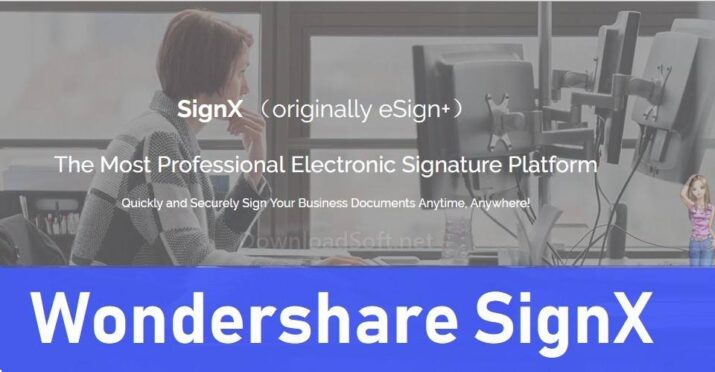 Wondershare SignX منصة التوقيع الإلكترونية الأكثر احترافية