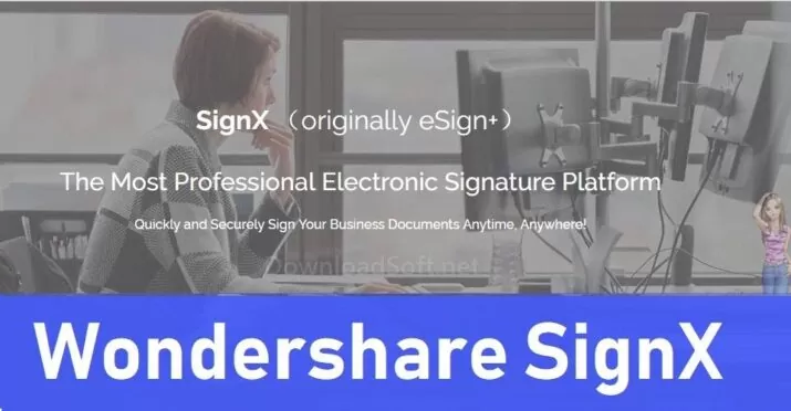 Wondershare SignX منصة التوقيع الإلكترونية الأكثر احترافية