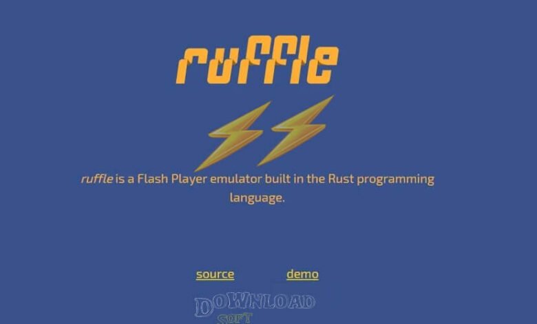 Ruffle برنامج محاكي Flash Player للكمبيوتر مفتوح المصدر