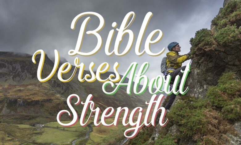 Gospel Verses about Strength – What Does the Bible Say?