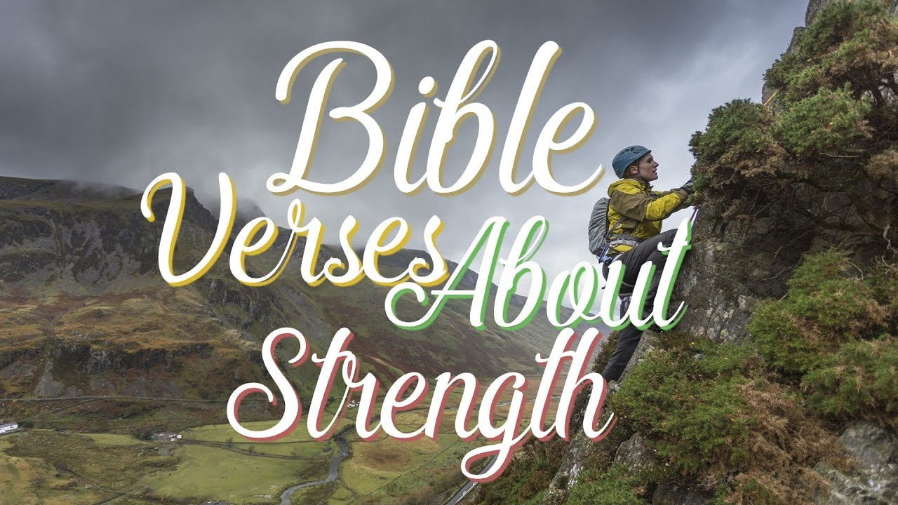 Gospel Verses about Strength – What Does the Bible Say?