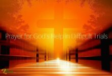 Prayer for God’s Help in Difficult Trials