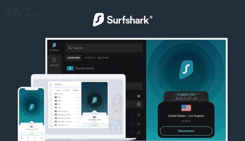 تحميل SurfShark VPN قوي وفعال لحماية خصوصيتك 2024 مجانا